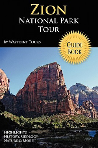 Carte Zion National Park Tour Guide Book Waypoint Tours