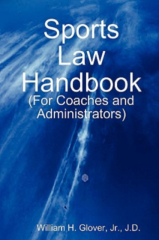 Carte Sports Law Handbook William Glover