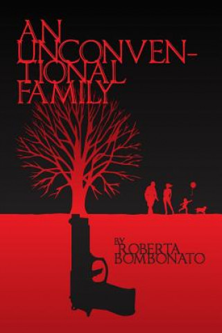 Βιβλίο Unconventional Family Roberta  B. Bombonato