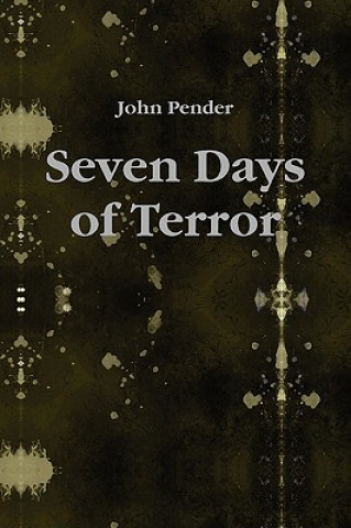 Livre Seven Days of Terror John Pender