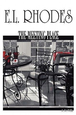 Kniha Meeting Place E L Rhodes