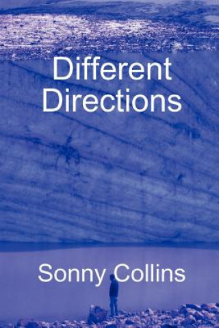 Книга Different Directions Sonny Collins