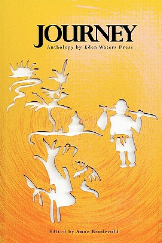 Βιβλίο Journey Anthology by Eden Waters Press Anne Brudevold