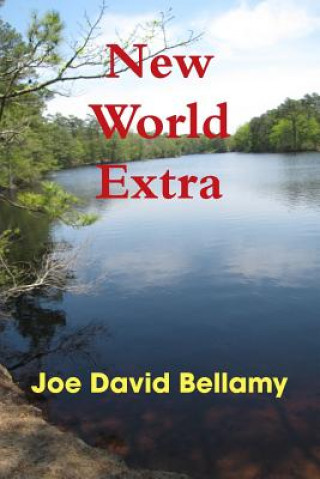 Kniha New World Extra Joe David Bellamy