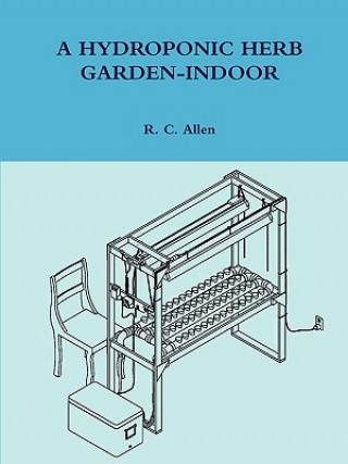 Kniha Hydroponic Herb Garden-Indoor R. C. Allen