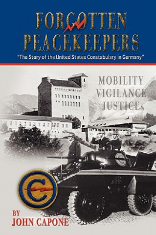 Carte Forgotten Peacekeepers John Capone