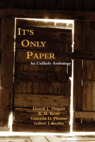 Książka It's Only Paper Derek L Dugan