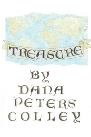 Knjiga Treasure Dana Peters-Colley