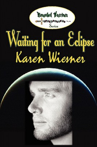 Knjiga Waiting for an Eclipse Karen Wiesner