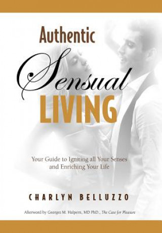 Carte Authentic Sensual Living Charlyn Belluzzo