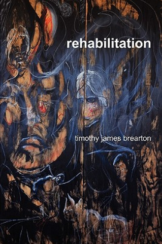 Kniha Rehabilitation timothy james brearton