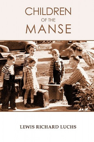 Könyv Children of the Manse Lewis Luchs