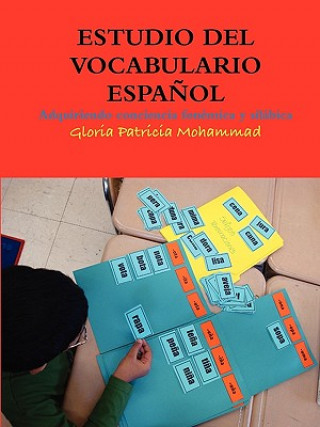 Carte Estudio Del Vocabulario Espa Ol Gloria Patricia Mohammad