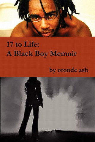 Könyv 17 to Life Oronde Ash