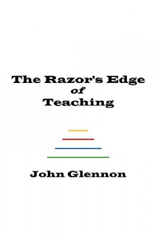 Livre Razor's Edge of Teaching John Glennon