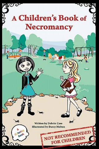 Carte Children's Book of Necromancy Darcy Melton