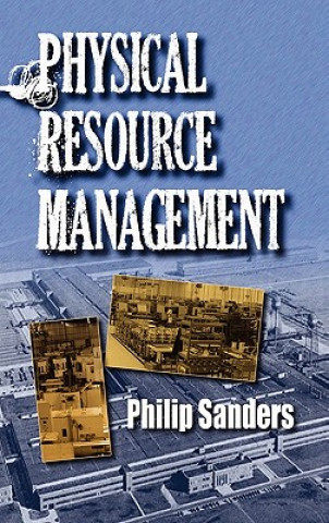 Book Physical Resource Management Philip Sanders