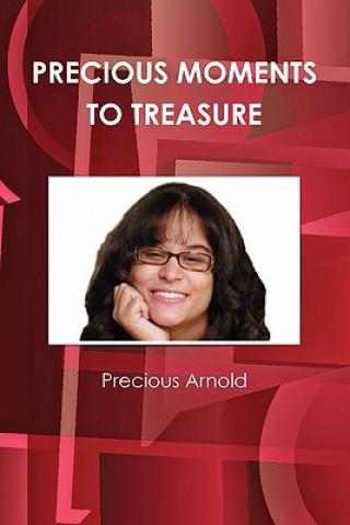Könyv Precious Moments to Treasure Precious Arnold