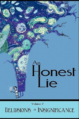 Könyv Honest Lie Eric Trant