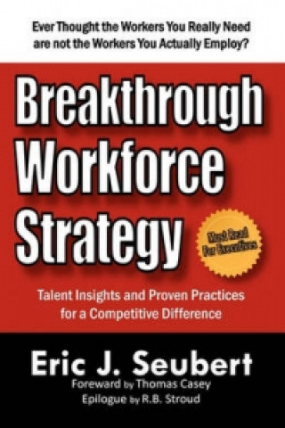 Carte Breakthrough Workforce Strategy Eric J Seubert