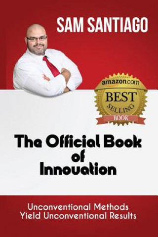 Carte Official Book of Innovation Sam Santiago