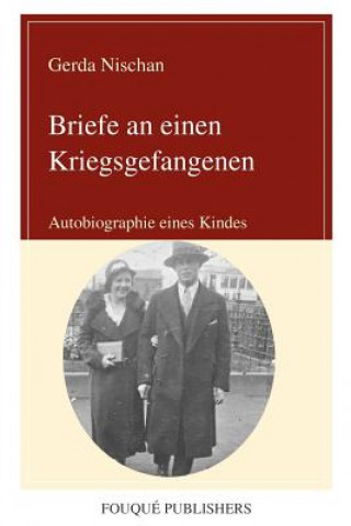 Libro Briefe an Einen Kriegsgefangenen Gerda Nischan