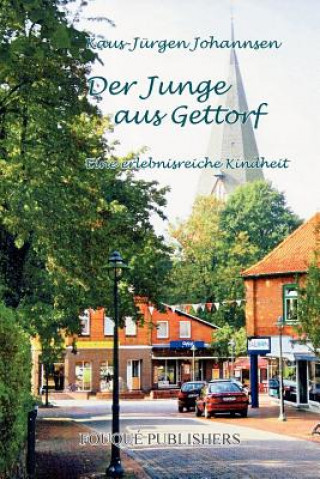 Kniha Junge Aus Gettorf Klaus-Juergen Johannsen