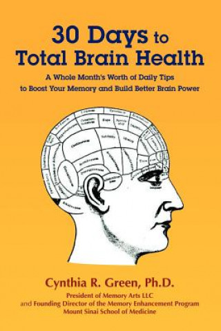 Knjiga 30 Days to Total Brain Health(R) Cynthia Green