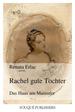 Книга Rachel Gute Tochter Renata Erlac