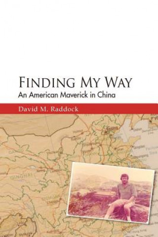 Carte Finding My Way David M Raddock