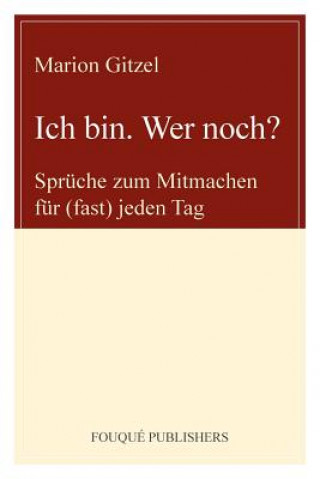 Livre Ich Bin. Wer Noch? Marion Gitzel