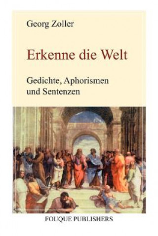 Kniha Erkenne Die Welt Georg Zoller
