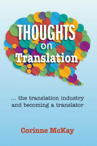Kniha Thoughts on Translation Corinne McKay