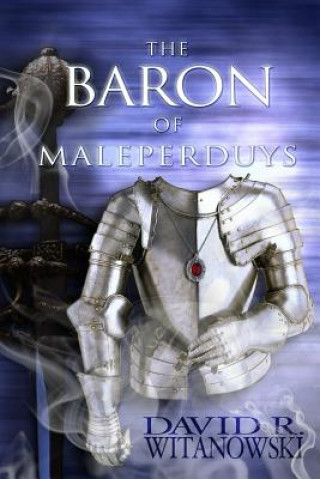 Book Baron of Maleperduys David R Witanowski