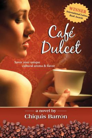 Книга Cafe Dulcet Chiquis Barr N