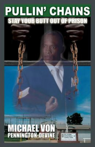 Knjiga Pullin' Chains Michael Von Pennington Devine