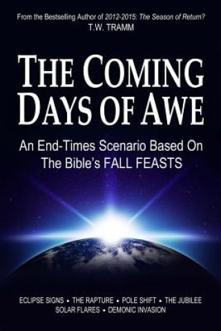 Livre Coming Days of Awe T W Tramm