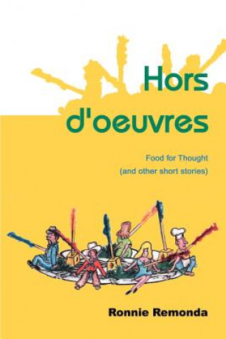 Könyv Hors D'Oeuvres Ronnie Remonda
