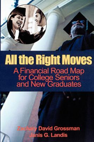 Книга All the Right Moves Janis Gade Landis