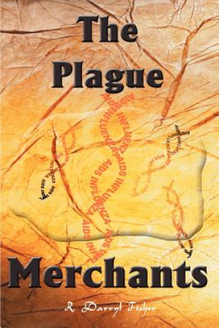 Libro Plague Merchants R Darryl Fisher