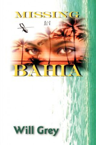 Carte Missing in Bahia Will Grey