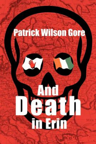 Carte And Death in Erin Patrick Wilson Gore