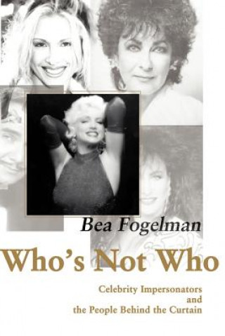 Kniha Who's Not Who Bea Fogelman