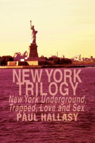 Kniha New York Trilogy Paul Hallasy