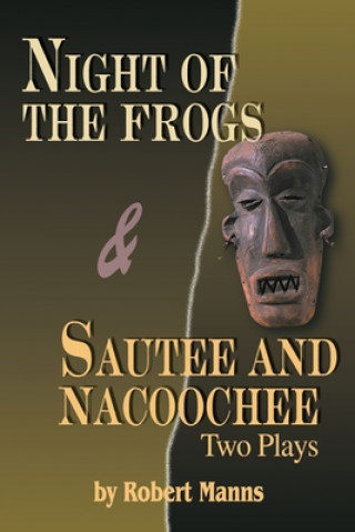 Carte Night of the Frogs & Sautee and Nacoochee Robert Manns