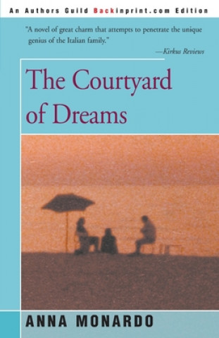 Libro Courtyard of Dreams Anna Monardo