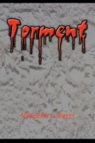 Książka Torment Vincent L Perri