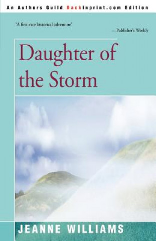 Kniha Daughter of the Storm Jeanne Williams
