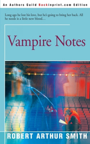Carte Vampire Notes Robert Arthur Smith