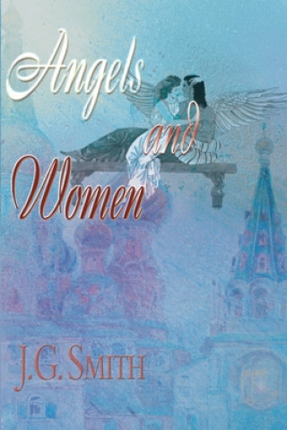 Книга Angels and Women J G Smith